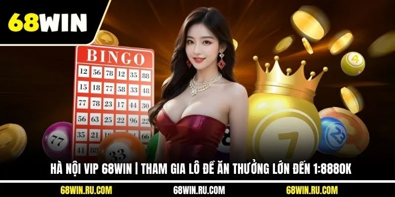 Hà Nội VIP 68WIN